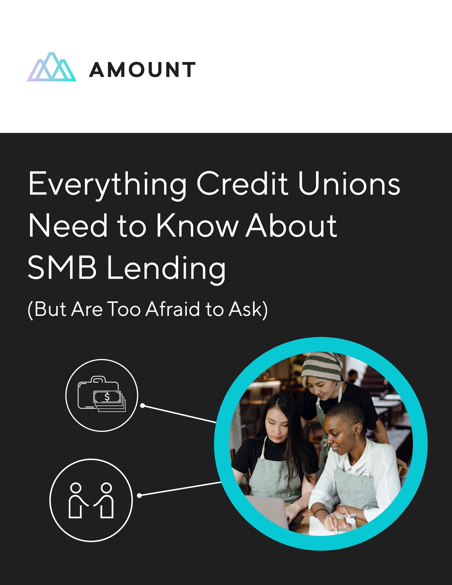 Everything Credit Unions Need to Know About SMB Lending